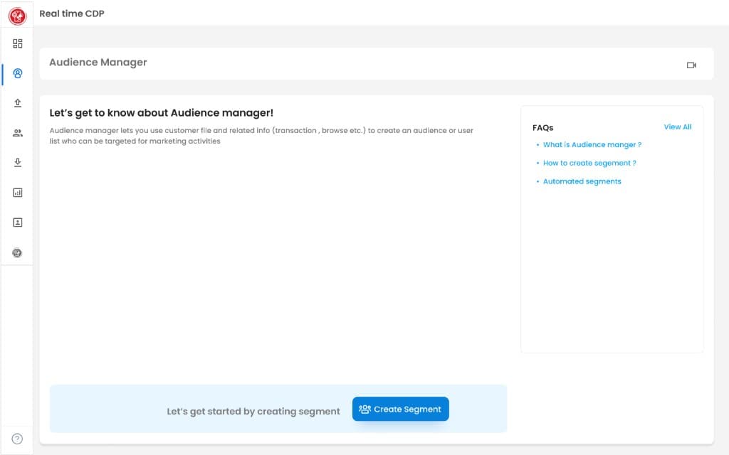 Audience Manager landing page — empty state with FAQ panel and Create Segment CTA.